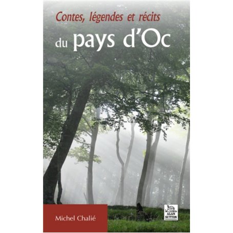 Contes, légendes et récits du pays d'Oc