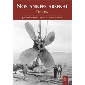 Arsenal (Nos années) - Toulon