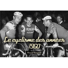 Cyclisme des années 1960 (Le)