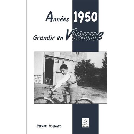 Années 1950 - Grandir en Vienne