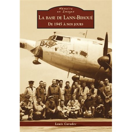 Base de Lann-Bihoué (La) - De 1945 à nos jours