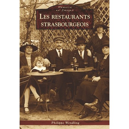 Restaurants strasbourgeois (Les)