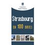 Strasbourg en 100 dates