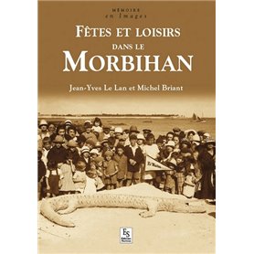 Morbihan (Fêtes et loisirs dans le)