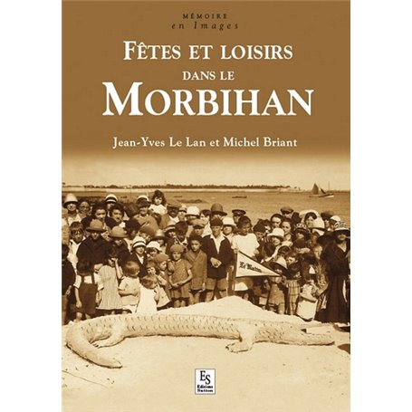 Morbihan (Fêtes et loisirs dans le)