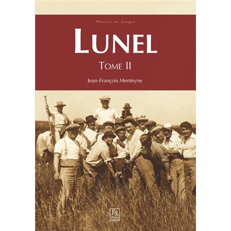 Lunel - Tome II