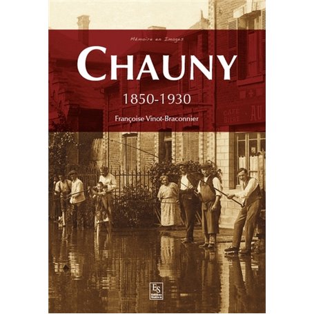 Chauny - 1850-1930