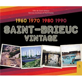 Saint-Brieuc Vintage 1960-1990