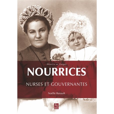 Nourrices, nurses et gouvernantes