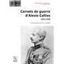 Carnets de guerre d'Alexis Callies - 1914-1918