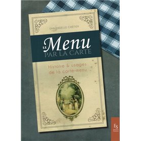 Le menu par la carte