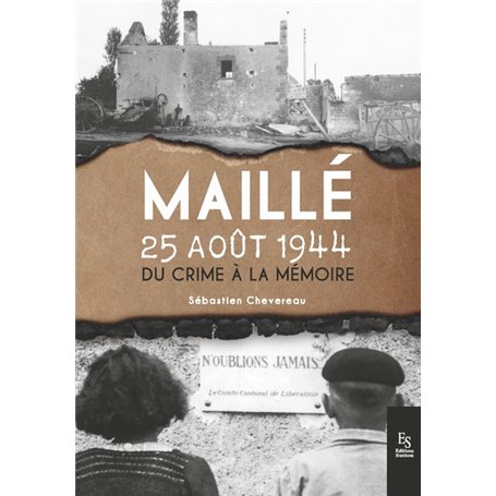 Maillé, 25 août 1944