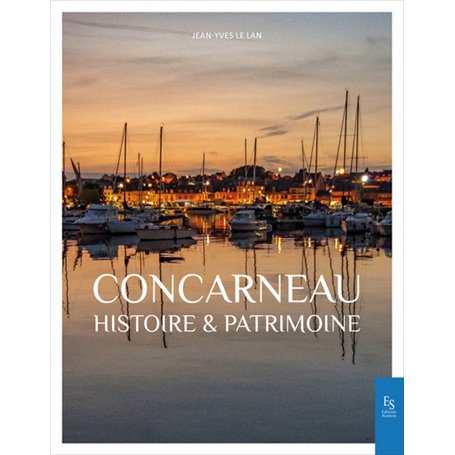 Concarneau Histoire et Patrimoine