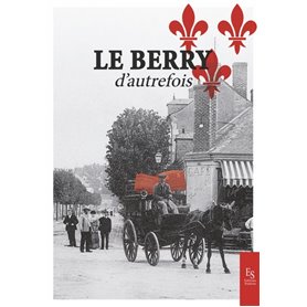 Le Berry d'autrefois