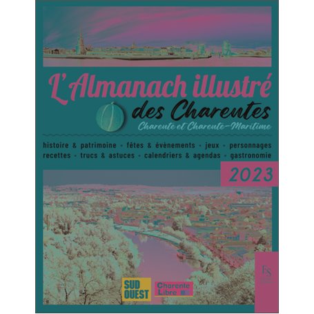 L'almanach illustré des Charentes 2023
