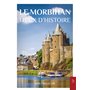 Le Morbihan - Lieux d'Histoire