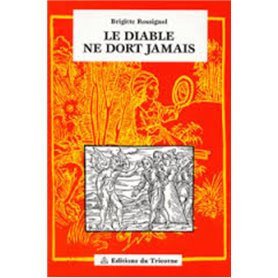 Le Diable ne dort jamais