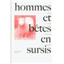 Hommes et bêtes en sursis