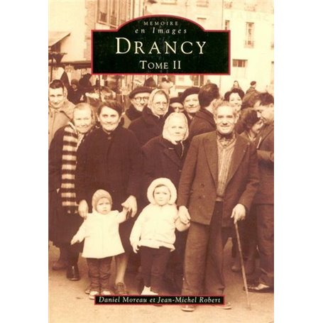 Drancy -  Tome II