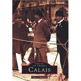 Calais - Tome I