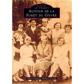 Forêt du Gâvre (Autour de la)