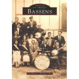 Bassens -Tome I