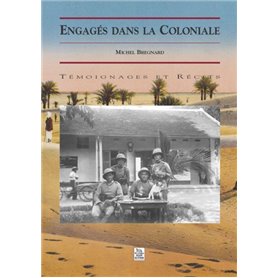 Engagés dans la Coloniale