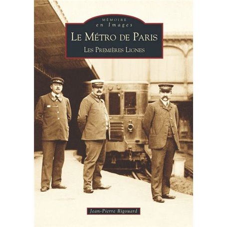 Métro de Paris - Tome I (Le)