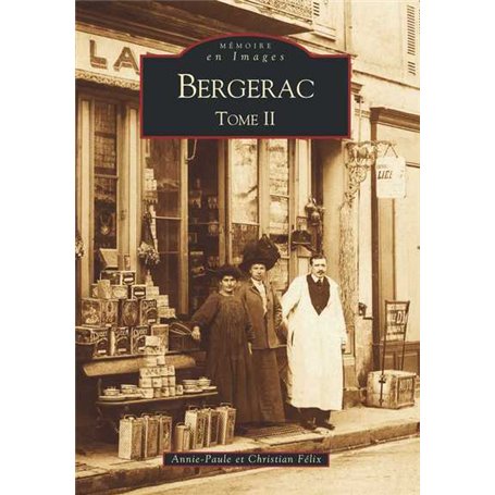 Bergerac - Tome II