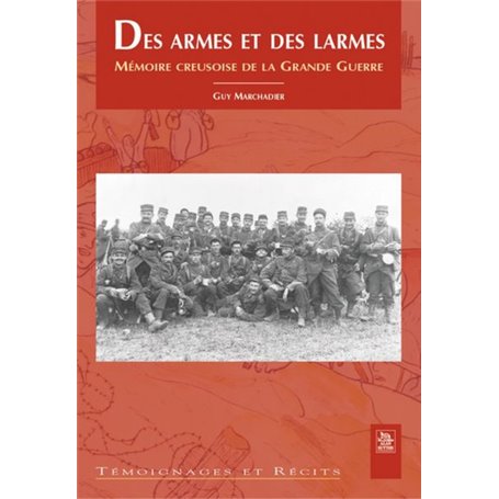 Armes et des larmes (Des)