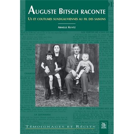 Auguste Bitsch raconte