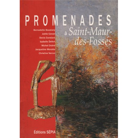 PROMENADES À SAINT-MAUR-DES-FOSSÉS