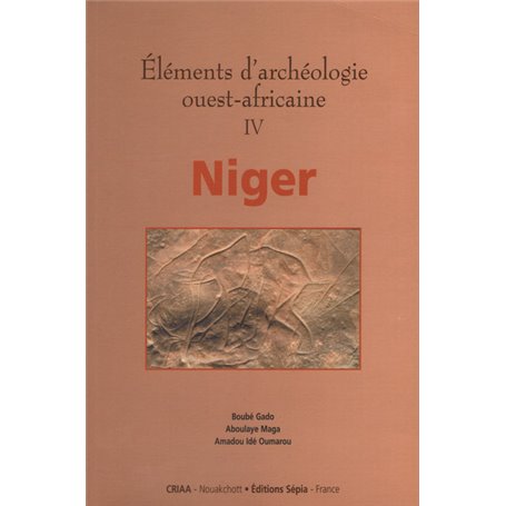 ÉLÉMENTS D'ARCHÉOLOGIE OUEST-AFRICAINE IV