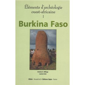 ÉLÉMENTS D'ARCHÉOLOGIE OUEST-AFRICAINE I