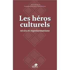 LES HÉROS CULTURELS