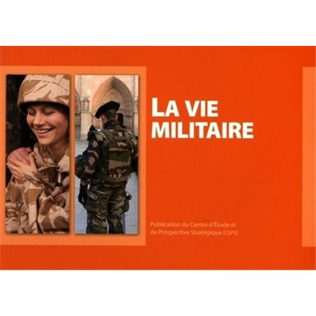 LA VIE MILITAIRE