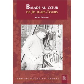 Balade au coeur de Joué-Lès-Tours