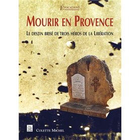 Mourir en Provence