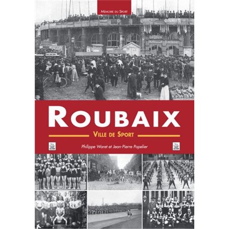 Roubaix - Une ville de sport