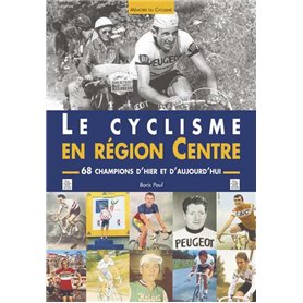 Cyclisme en Région Centre (Le)