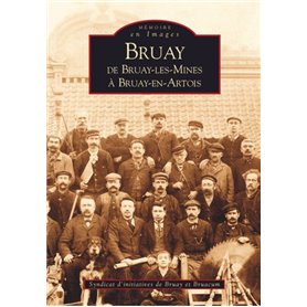 Bruay (de Bruay-les-Mines à Bruay-en-Artois)