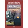 Légendaire du Berry au coeur de l'imaginaire populaire