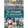 Cyclisme en Aquitaine (Le)