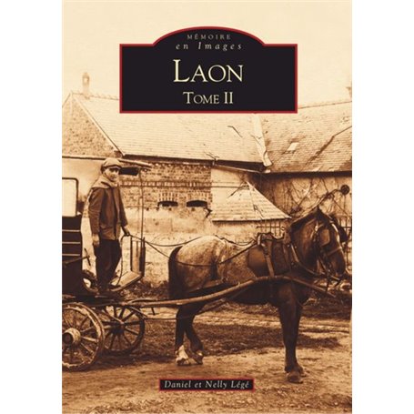 Laon - Tome II