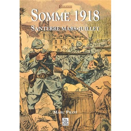 Somme 1918 - Santerre