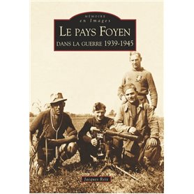 Pays Foyen dans la guerre (Le)