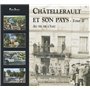 Châtellerault et son pays - Tome II