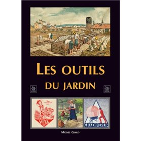 Outils du jardin (Les)