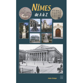 Nîmes de A à Z