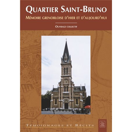 Quartier Saint-Bruno